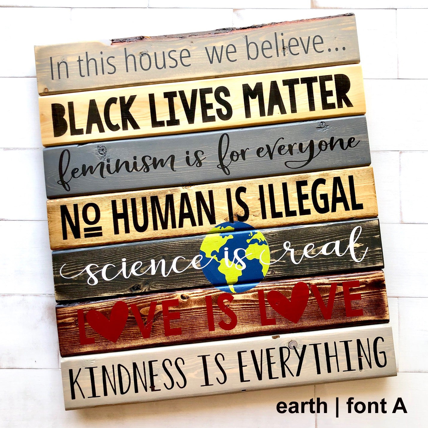 In this house, we believe... Wooden Equality Sign, Black Lives Matter, Hand Painted