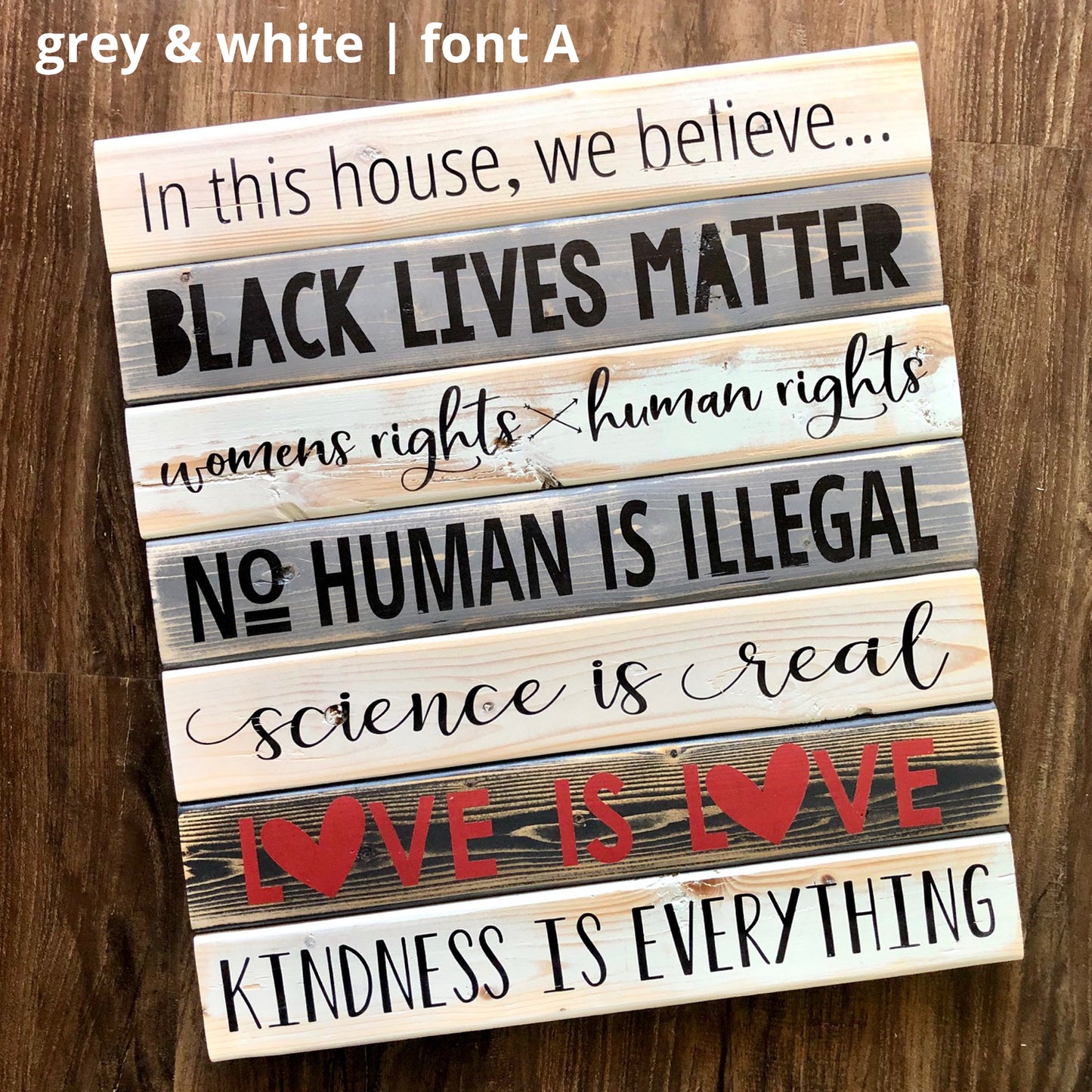 In this house, we believe... Wooden Equality Sign, Black Lives Matter, Hand Painted